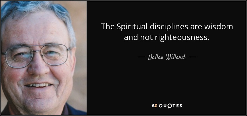 Spiritual Discipline (with Dallas Willard)