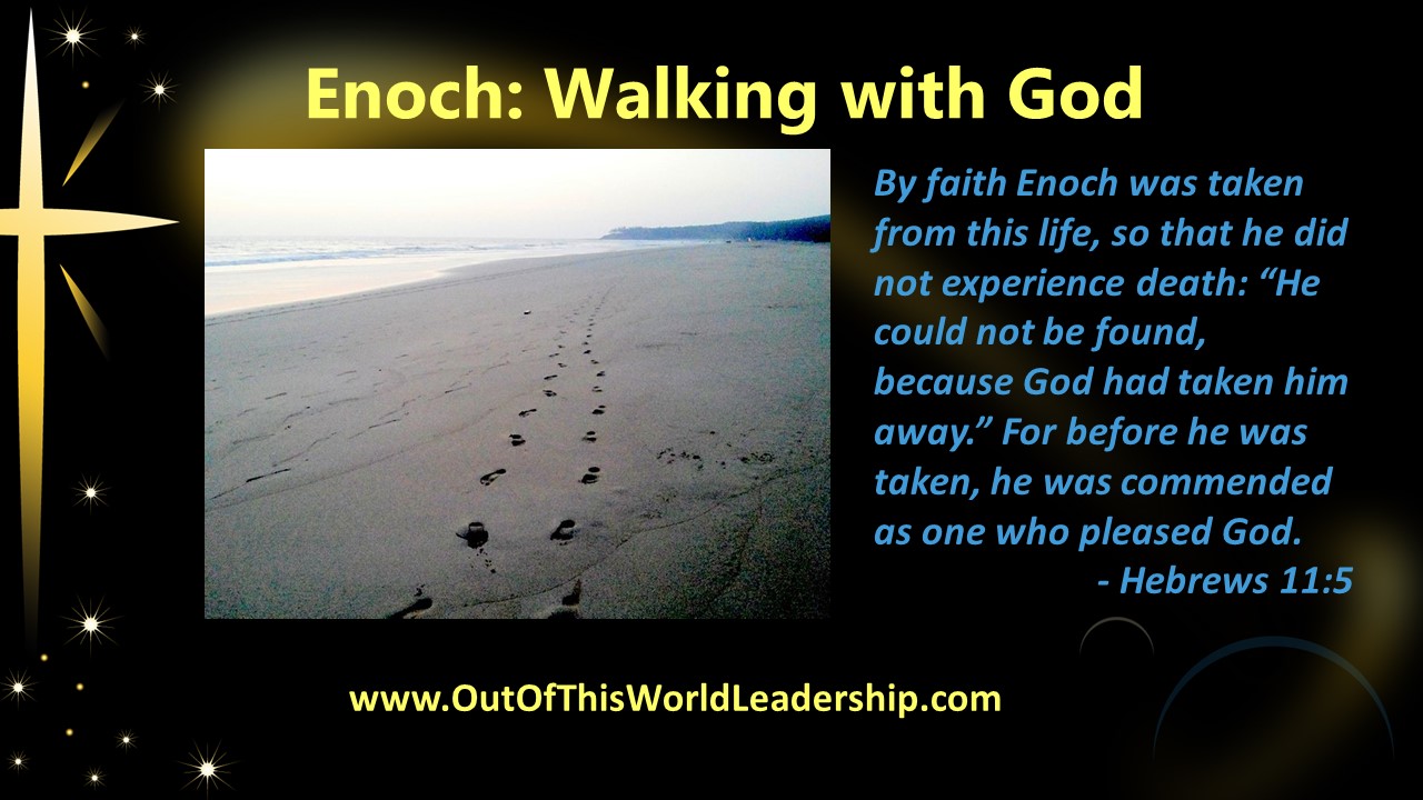 Enoch: Walking with God