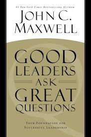 Good Leaders Ask Great Questions