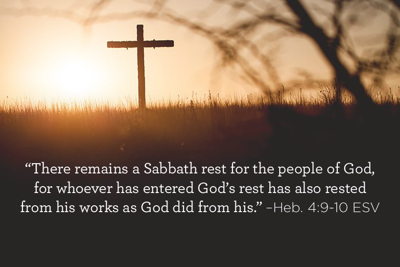 Hebrews 4:  A Sabbath-Rest for the People of God