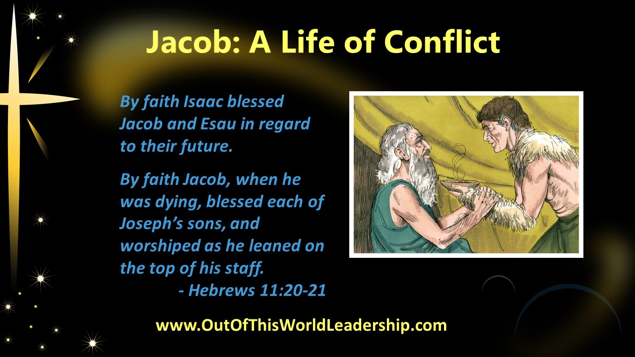 Jacob: A Life of Conflict