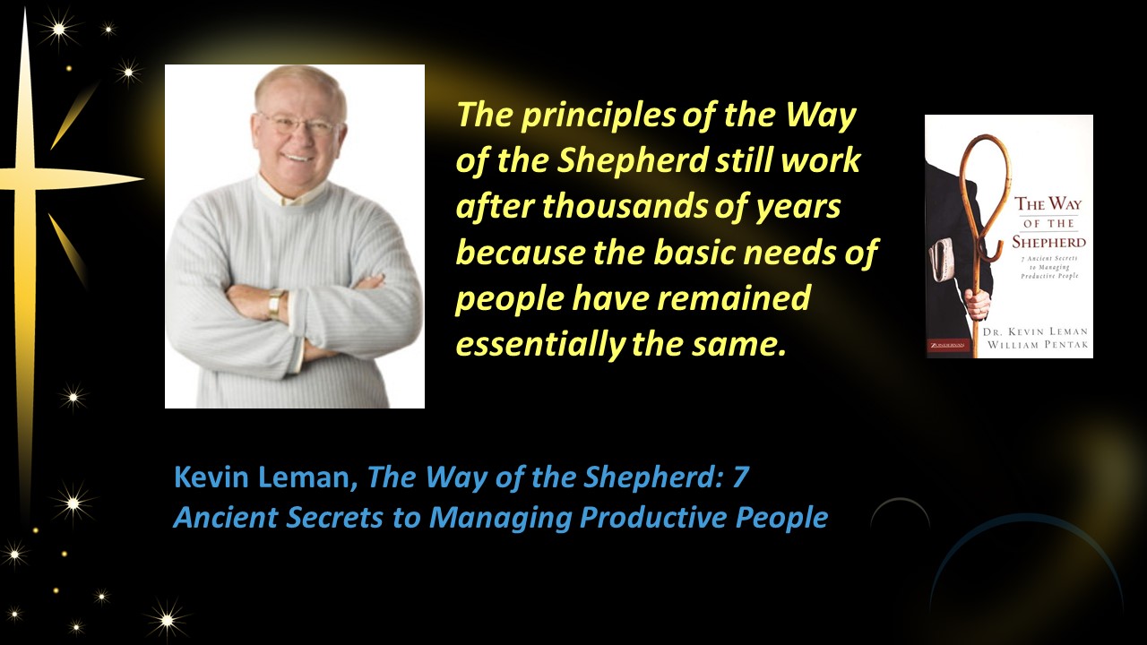 The Way of the Shepherd: 7 Ancient Secrets to Managing Productive People