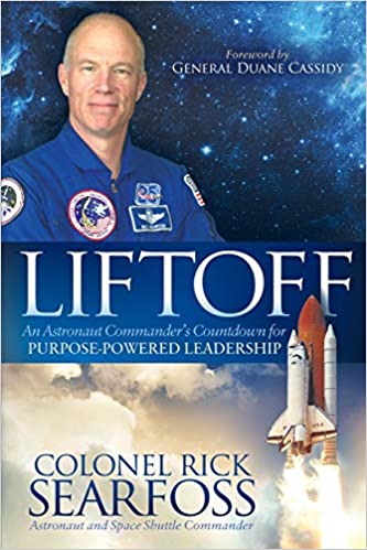 Astronaut Commander Rick Searfoss on Purpose-Powered Leadership