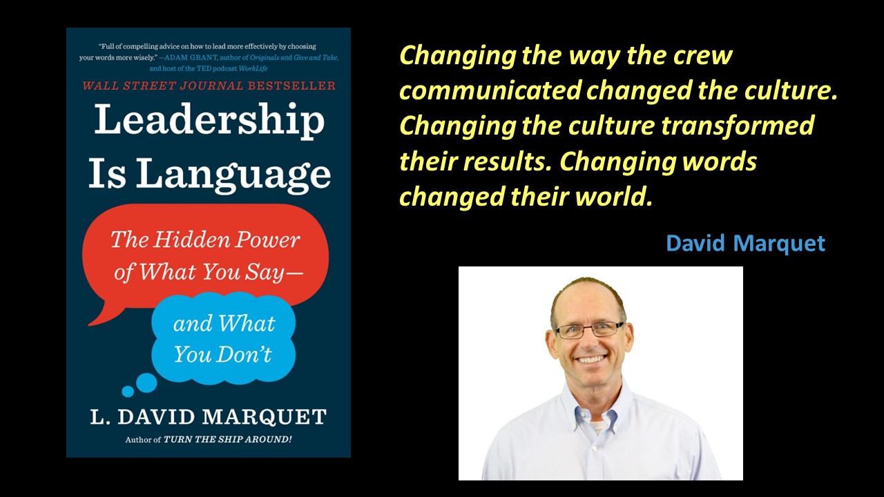 Leadership Is Language by David Marquet