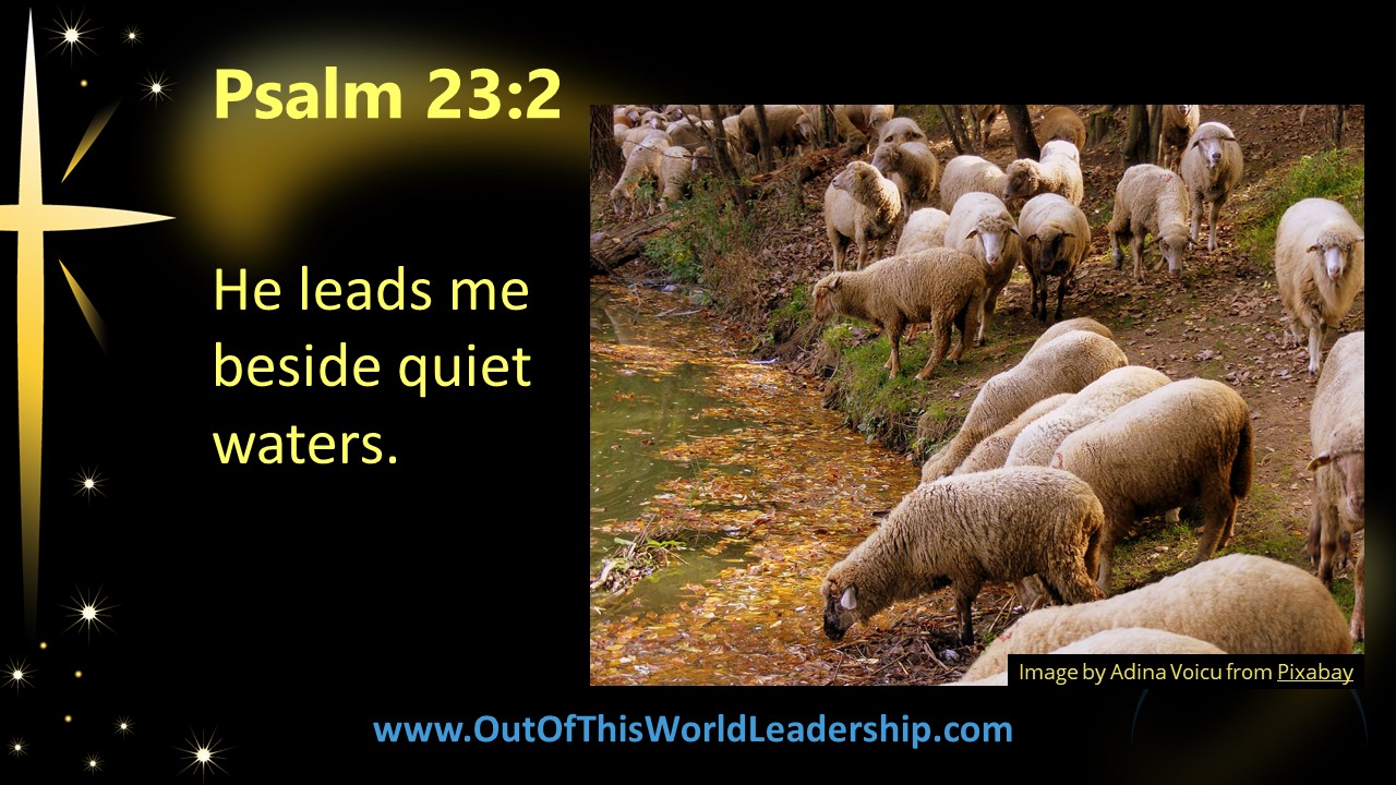 He Leads Me Beside Quiet Waters