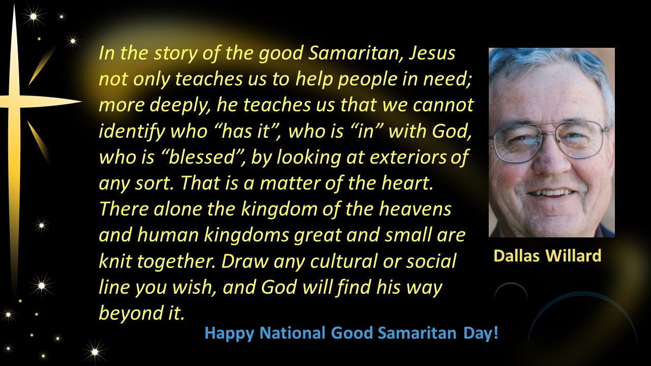 Happy National Good Samaritan Day!