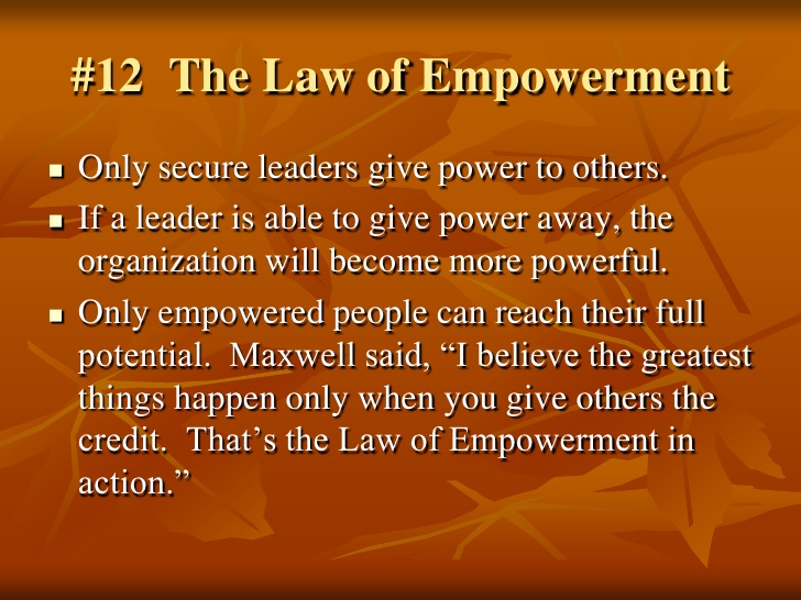 #12 Law of Empowerment