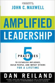 5 Practices of Amplified Leadership Continued